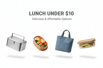 Lunch Under $10 / Déjeuner 10$ et -