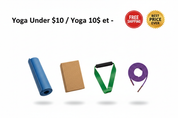 Yoga Under $10 / Yoga 10$ et -