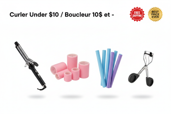 Curler Under $10 / Boucleur 10$ et -