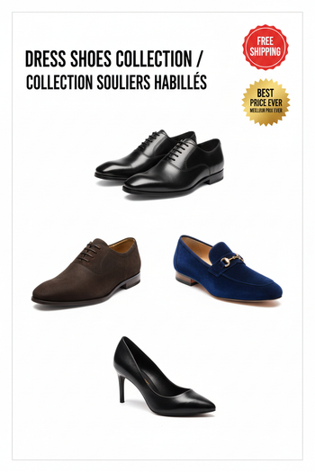 Dress Shoes Collection / Collection Souliers Habillés