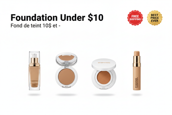 Foundation Under $10 / Fond de teint 10$ et -