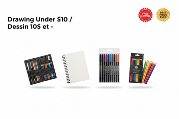 Drawing Under $10 / Dessin 10$ et -