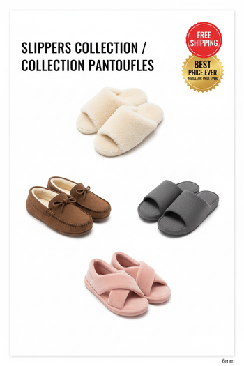 Slippers Collection / Collection Pantoufles
