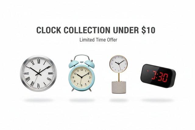 Clock Under $10 / Horloge 10$ et -