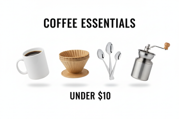 Coffee Under $10 / Café 10$ et -