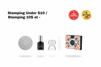 Stamping Under $10 / Stamping 10$ et -