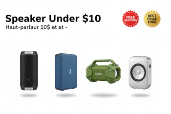 Speaker Under $10 / Haut-parleur 10$ et -