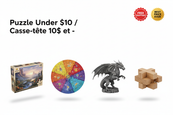Puzzle Under $10 / Casse-tête 10$ et -