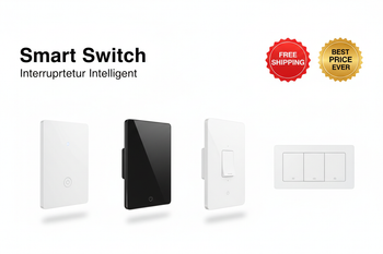 Smart Switch / Interrupteur Intelligent