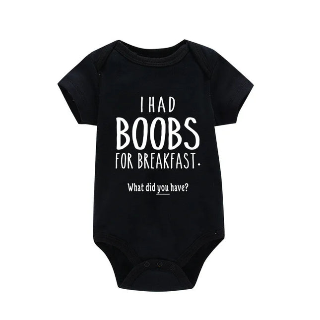 I Had Boobs for Breakfast What Did You Have 2021 Baby Bodysuits Body Girl Romper Clothes Newborn Baby Boy Clothes Jumpsuits Ropa