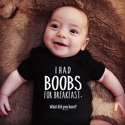 I Had Boobs for Breakfast What Did You Have 2021 Baby Bodysuits Body Girl Romper Clothes Newborn Baby Boy Clothes Jumpsuits Ropa
