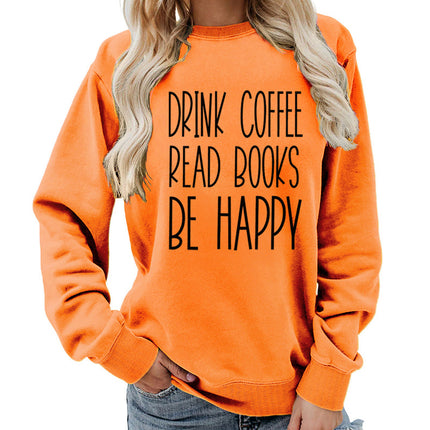 Drink Coffee Printed Round Neck Women's Tops Sweatshirt Autumn and Winter Amazon Supply Casual Loose Export