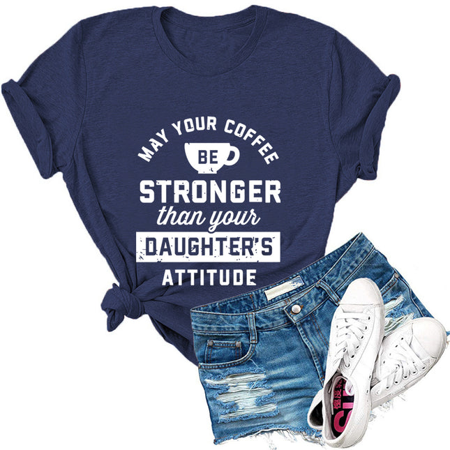 May your coffee be coffee letter printed short sleeve T-shirt women's round neck top temu foreign trade women