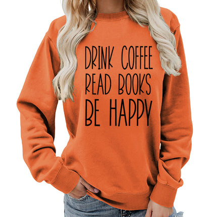 Drink Coffee Printed Round Neck Women's Tops Sweatshirt Autumn and Winter Amazon Supply Casual Loose Export