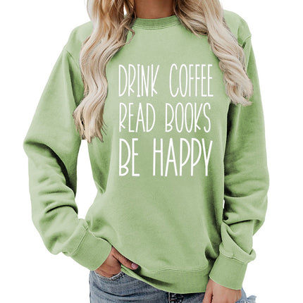 Drink Coffee Printed Round Neck Women's Tops Sweatshirt Autumn and Winter Amazon Supply Casual Loose Export
