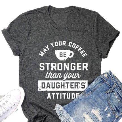 May your coffee be coffee letter printed short sleeve T-shirt women's round neck top temu foreign trade women