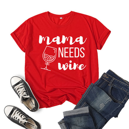 Wholesale Cross Border Mama Needs Wine Printed Short Sleeve T-Shirt Top Women Summer Loose