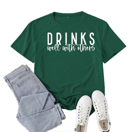 Amazon Supply Drinks Well with Others Printed Short-Sleeved Women's Casual Summer Casual