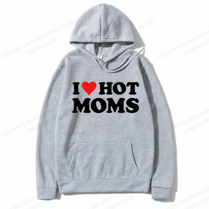 [Cross-border European Code] I Love Hot Moms Hoodies Men Fashion Hoodie