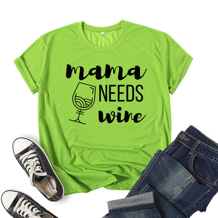 Wholesale Cross Border Mama Needs Wine Printed Short Sleeve T-Shirt Top Women Summer Loose