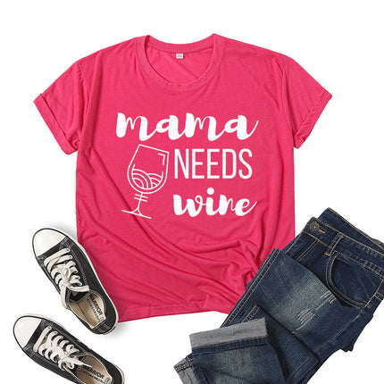 Wholesale Cross Border Mama Needs Wine Printed Short Sleeve T-Shirt Top Women Summer Loose