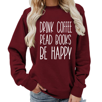 Drink Coffee Printed Round Neck Women's Tops Sweatshirt Autumn and Winter Amazon Supply Casual Loose Export