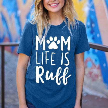 Mother Dog Shirt Mom Life is Ruff Mother's Day Foreign Trade T-Shirt Dog Love Short Sleeve T-Shirt Women's Top