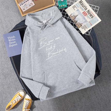 Be Your Own Kindof Beautiful Print Women Hoody Hip Hop Soft