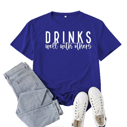 Amazon Supply Drinks Well with Others Printed Short-Sleeved Women's Casual Summer Casual