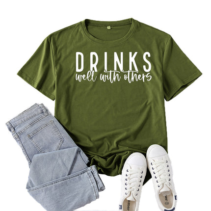 Amazon Supply Drinks Well with Others Printed Short-Sleeved Women's Casual Summer Casual