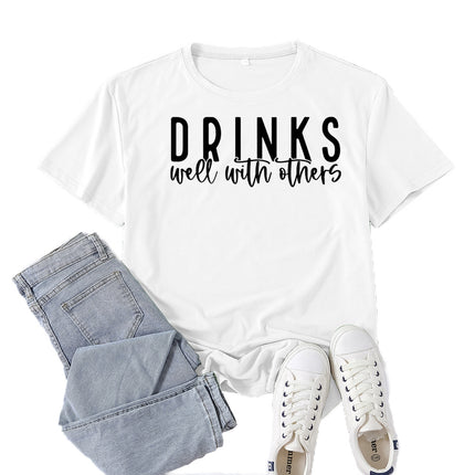 Amazon Supply Drinks Well with Others Printed Short-Sleeved Women's Casual Summer Casual