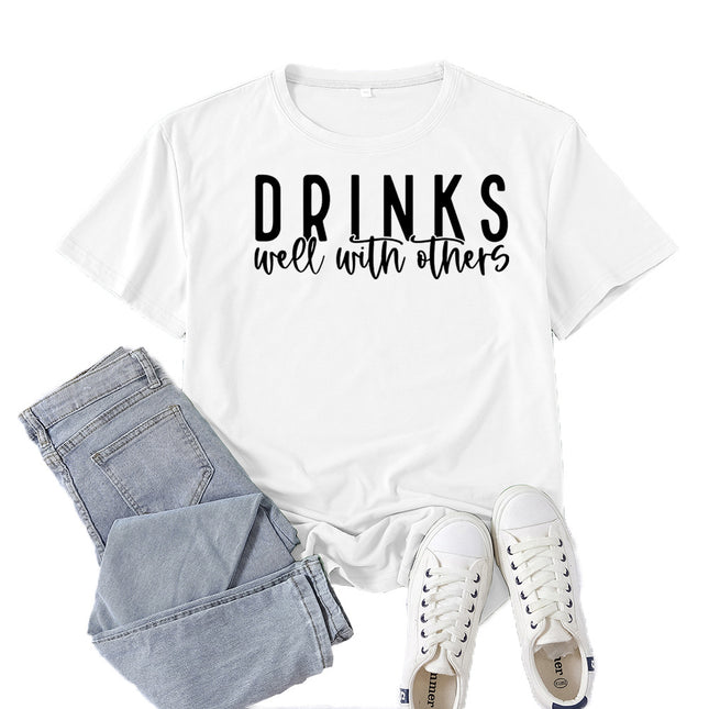 Amazon Supply Drinks Well with Others Printed Short-Sleeved Women's Casual Summer Casual