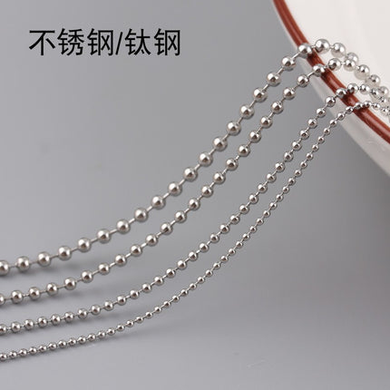 Stainless Steel Color-Preserving Bead Chain Round Bead Chain Bulk Semi-Finished Chain DIY Necklace Clavicle Chain Jewelry Material Bead Chain