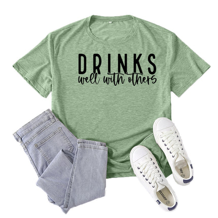 Amazon Supply Drinks Well with Others Printed Short-Sleeved Women's Casual Summer Casual