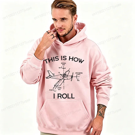 Funny Aviation This Is How I Roll Hoodies for Women Men Women Aviation Quote Graphic Sweatshirts Casual Sportwear Pilot Gift
