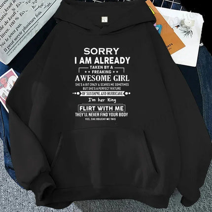 Sorry I Am Already Taken By A Freaking Awesome Guy Husband Couple Hoodies Fashion Funny Husband and Wife Hooded Sweatshirts Gift