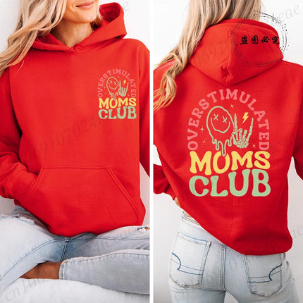 Hoodies for Women Overstimulated Moms Club Design Sweatshirts Women Clothes Comfortable Pocket Pullovers Graphic Mother Gifts