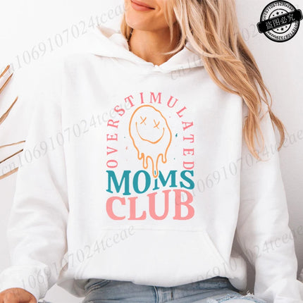 Overstimulated Moms Club Hoodies for Women,Mama Birthday Women's Sweatshirts Clothing,Funny Mama Hooded Hoodies,Mother Gifts