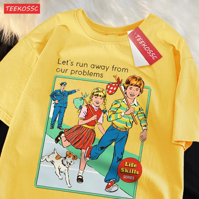 Let'S Run Away From Our Problems T Shirt Men Women Cotton O-Neck Casual Loose Fashion Short Sleeve O-Neck Oversized T Shirt