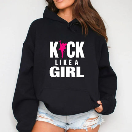 Kick Like a Girl Hoodie, Karate Hoodie, Karate Girl Hoodie, Taekwondo Hoodie, Womens Power Hoodie, Fight Sport Hoodie Sweatshirt