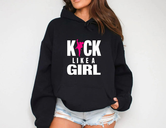 Kick Like a Girl Hoodie, Karate Hoodie, Karate Girl Hoodie, Taekwondo Hoodie, Womens Power Hoodie, Fight Sport Hoodie Sweatshirt