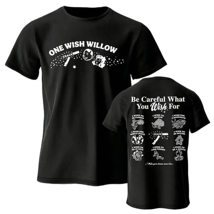 Movie Obsession One Wish Willow  T-shirt Short Sleeve Cotton Summer Casual Tshirts Unisex Streetwear Fashion Design Graphic Tees