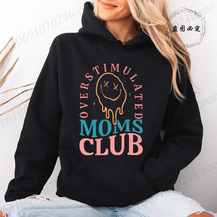 Overstimulated Moms Club Hoodies for Women,Mama Birthday Women's Sweatshirts Clothing,Funny Mama Hooded Hoodies,Mother Gifts