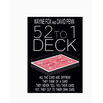 The 52 to 1 Deck (Gimmicks and Online Instructions) by Wayne Fox and David Penn Card Magic Tricks Props Illusions Fun Close up