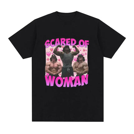 Sam Sulek Scared of Woman T Shirt Humor Gym Fitness Lovers Graphic T-shirts Men Women Casual Oversized Tee Shirt