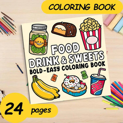 FOOD DRINK & SWEETS BOLD-EASY Coloring Book 24page Perfect Gift for Adults Picture Book  for Valentine's, Christmas, Halloween