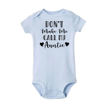 Don't Make Me Call My Crazy Uncle Funny Infant Rompers Fashion Baby Bodysuit Boys Girls Clothes Newborn Cute Toddler Jumpsuit