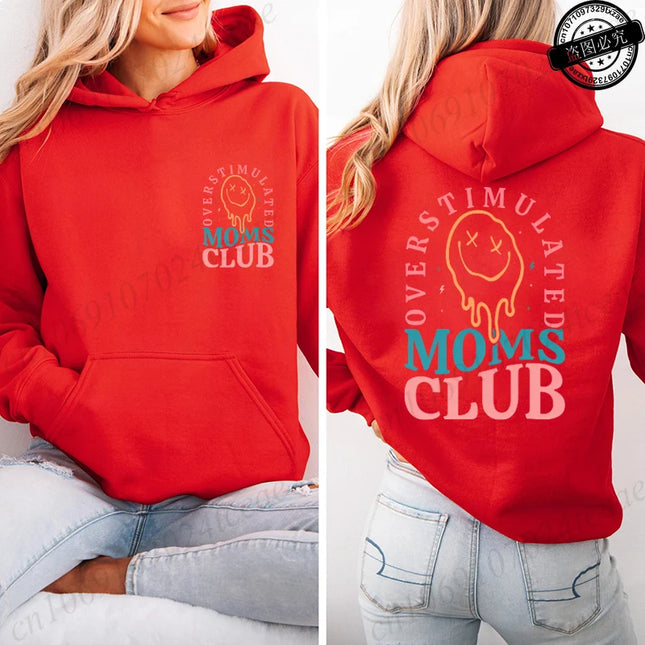 Overstimulated Moms Club Hoodies for Women,Mama Birthday Women's Sweatshirts Clothing,Funny Mama Hooded Hoodies,Mother Gifts