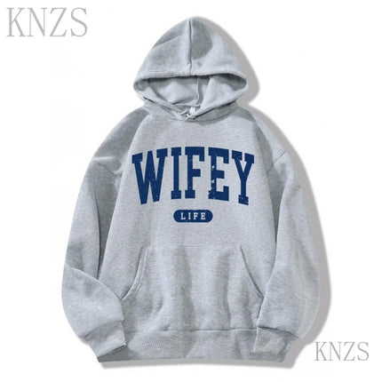 Wifey Life Graphic Hoody Pocket Drawstring Spring Winter Cozy Hoodie Fashion Men Women Grey Sweater Long Sleeved Casual Tops