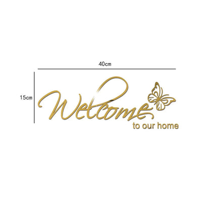 Welcome To Our Home Acrylic Mirror Wall Sticker Butterfly Stickers Bedroom Living Room Decals Self-adhesion Wallpaper Door Decor